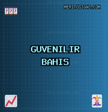 Güvenilir bahis siteleri | Ekim 2025 | meritosigns.com